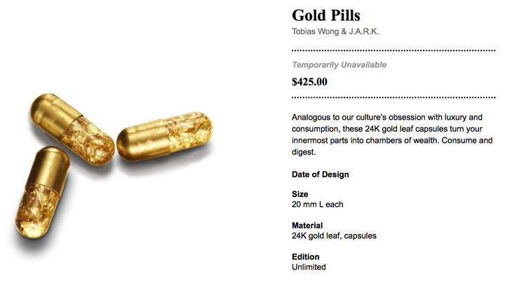 Píldoras para hacer caca dorada por 425 dólares