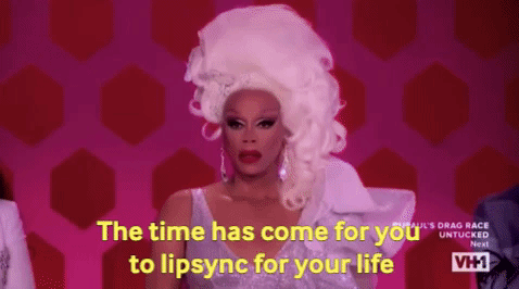 The time has come for you to lipsync for your life