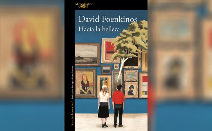 'Hacia la belleza', de David Foekinos