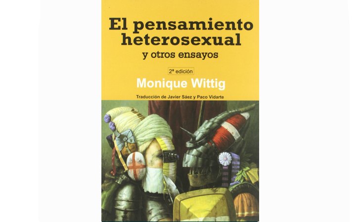 'El pensamiento heterosexual', de Monique Wittig