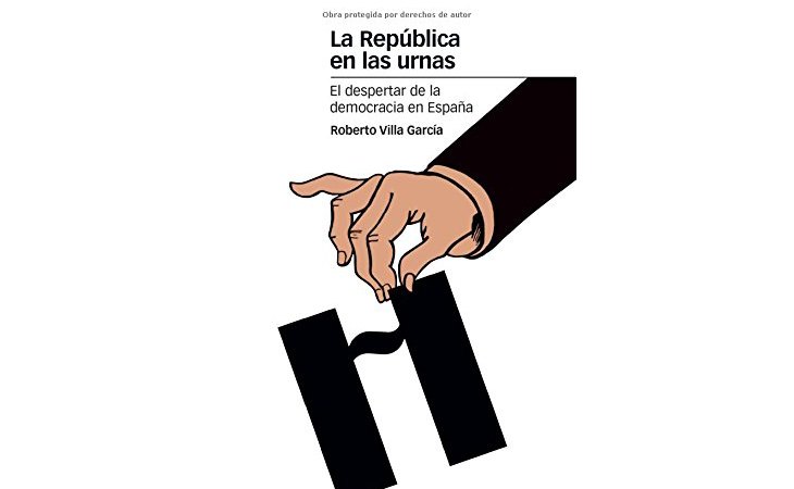 Portada de 'La República en las urnas. El despertar de la democracia en España'