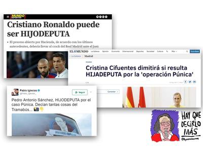 Todos los imputados se convertirán en HIJOSDEPUTA gracias a esta extensión de Chrome