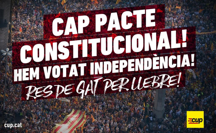 La CUP rechaza cualquier pacto constitucional. '¡Hemos votado independencia!', proclama