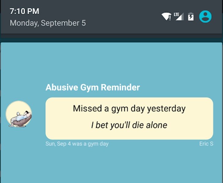 Crean una aplicación que te 'insulta' para que vayas al gimnasio Resultado de imagen para lanzan aplicacion que te insulta gimnasio