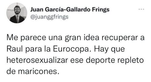 Mensaje homófobo de Juan García-Gallardo Frings